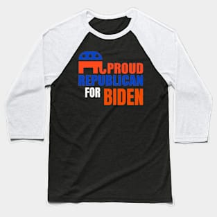 PROUD REPUBLICAN FOR BIDEN Baseball T-Shirt